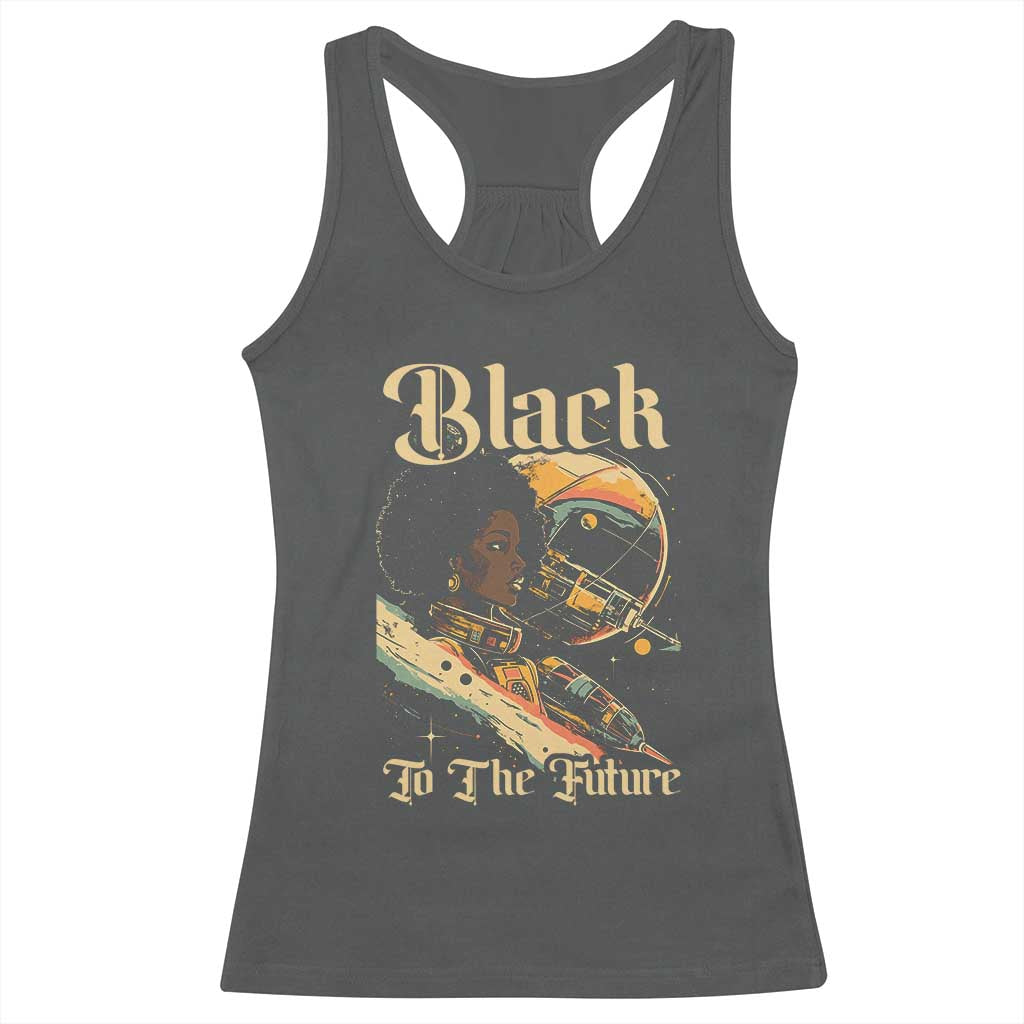African American Afrofuturism Racerback Tank Top Black To The Future