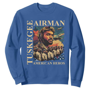 Tuskegee Airman Sweatshirt American Heroes US Pilots Black History