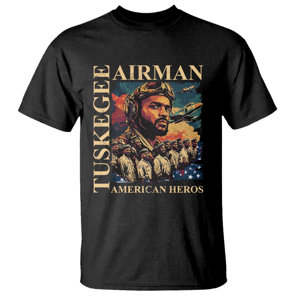 Tuskegee Airman T Shirt American Heroes US Pilots Black History