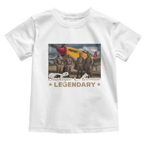 Tuskegee Airman Toddler T Shirt Legendary US Pilots Black History