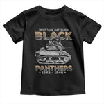761st Tank Battalion Tribute Toddler T Shirt Black Panther Party History
