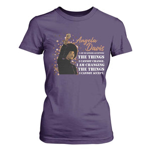 Angela Davis T Shirt For Women I Am Changing The Things I Cannot Accept Black Panther Party