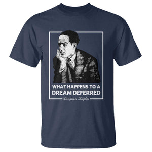 Langston Hughes T Shirt A Dream Deferred Harlem Renaissance