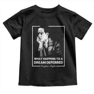 Langston Hughes Toddler T Shirt A Dream Deferred Harlem Renaissance