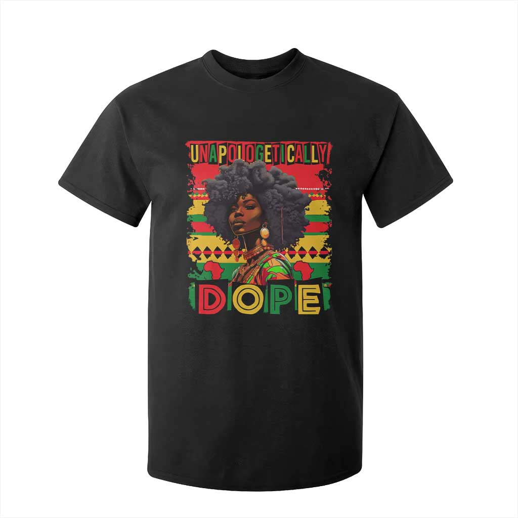 Black Women Unapologetically Dope T Shirt For Kid Juneteenth Black History
