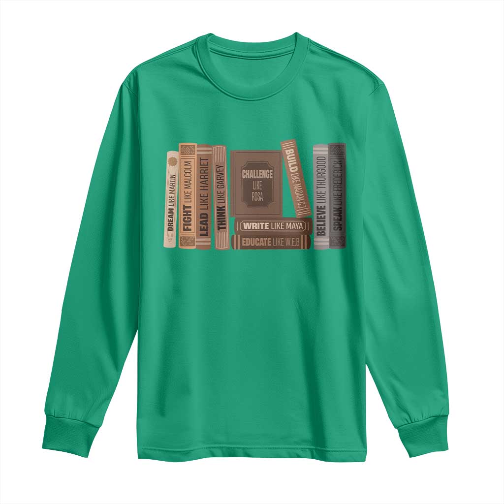Black History Month Long Sleeve Shirt Black Leaders African American Teachers - African Pride