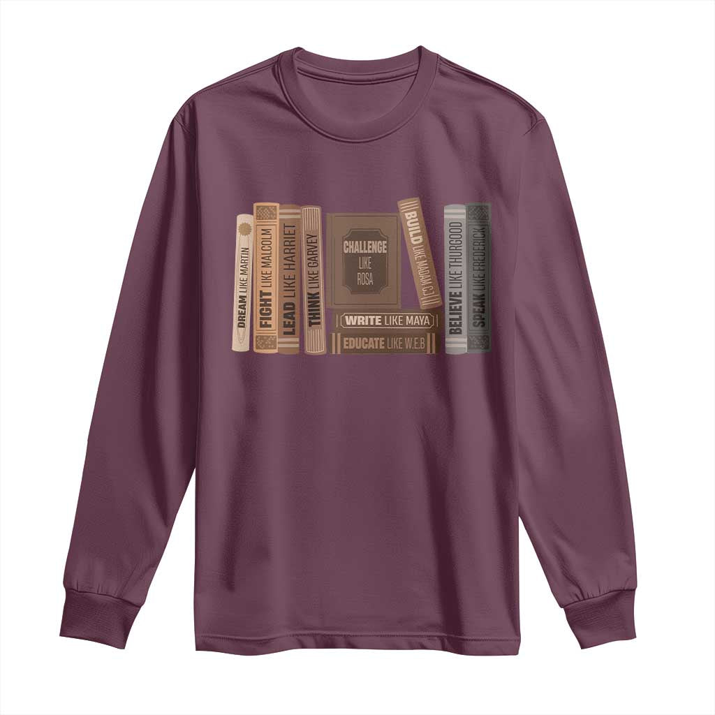 Black History Month Long Sleeve Shirt Black Leaders African American Teachers - African Pride