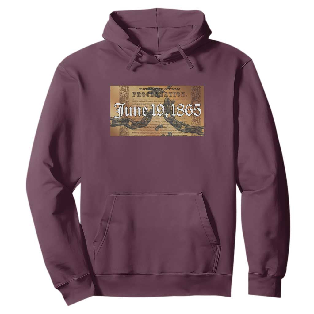 Juneteenth Emancipation Proclamation End of Slavery Hoodie Black Freedom History