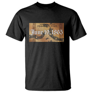Juneteenth Emancipation Proclamation End of Slavery T Shirt Black Freedom History