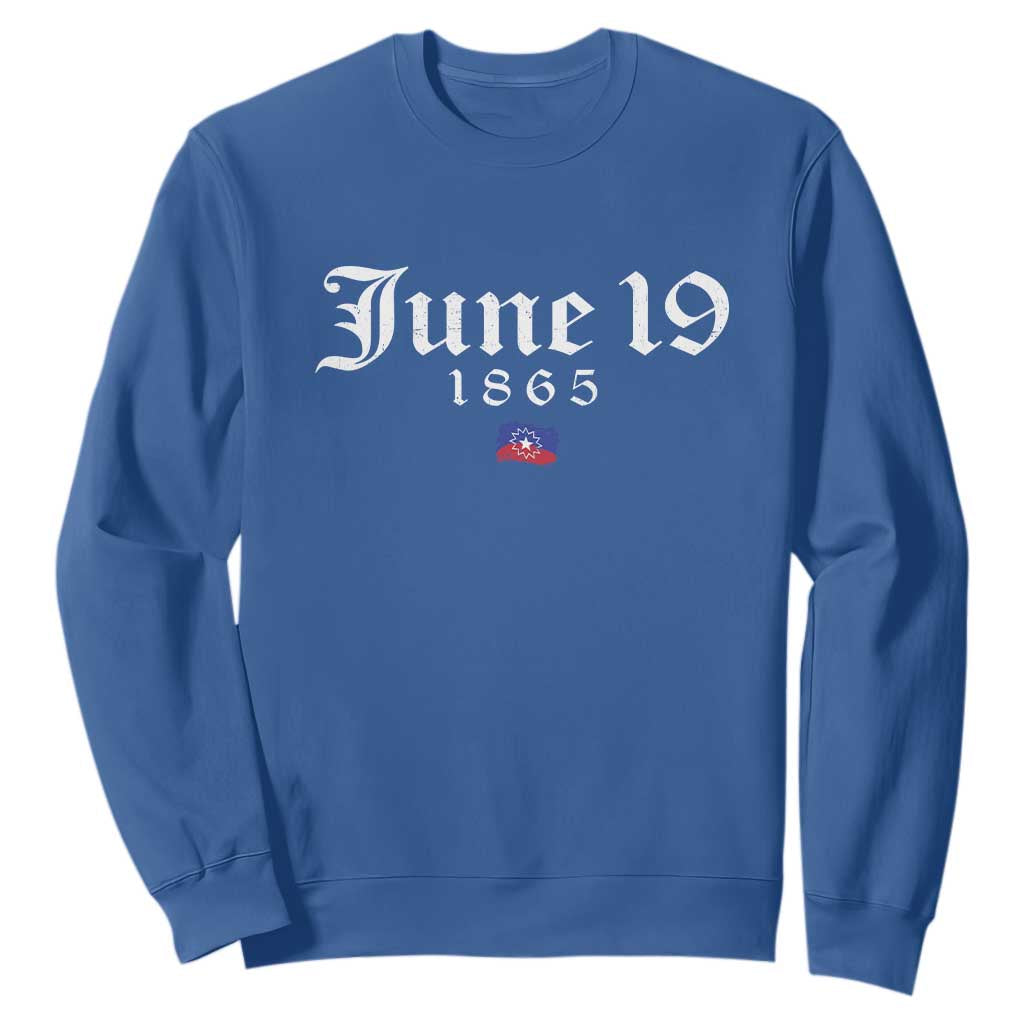 June 19 1865 Juneteenth Flag Sweatshirt Celebrating Black Freedom History