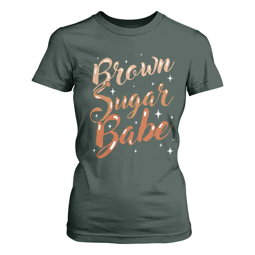 Brown Sugar Babe T Shirt For Women Proud Woman Melanin Pride Black Girl