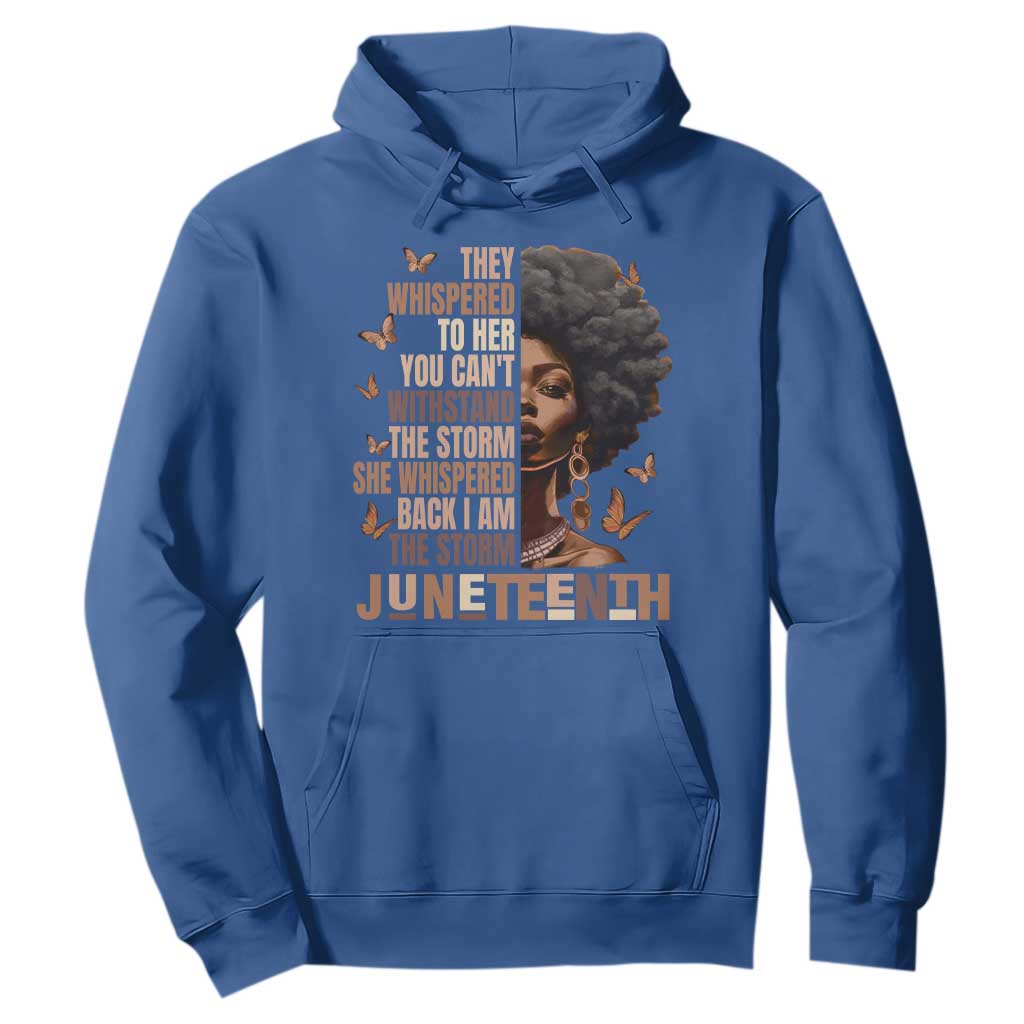 I'm The Storm Black Women Hoodie Juneteenth Black History Melanin