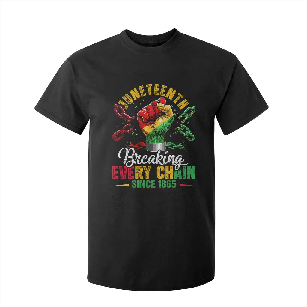 Breaking Every Chain Since 1865 Juneteenth T Shirt For Kid Celebrating Black Freedom