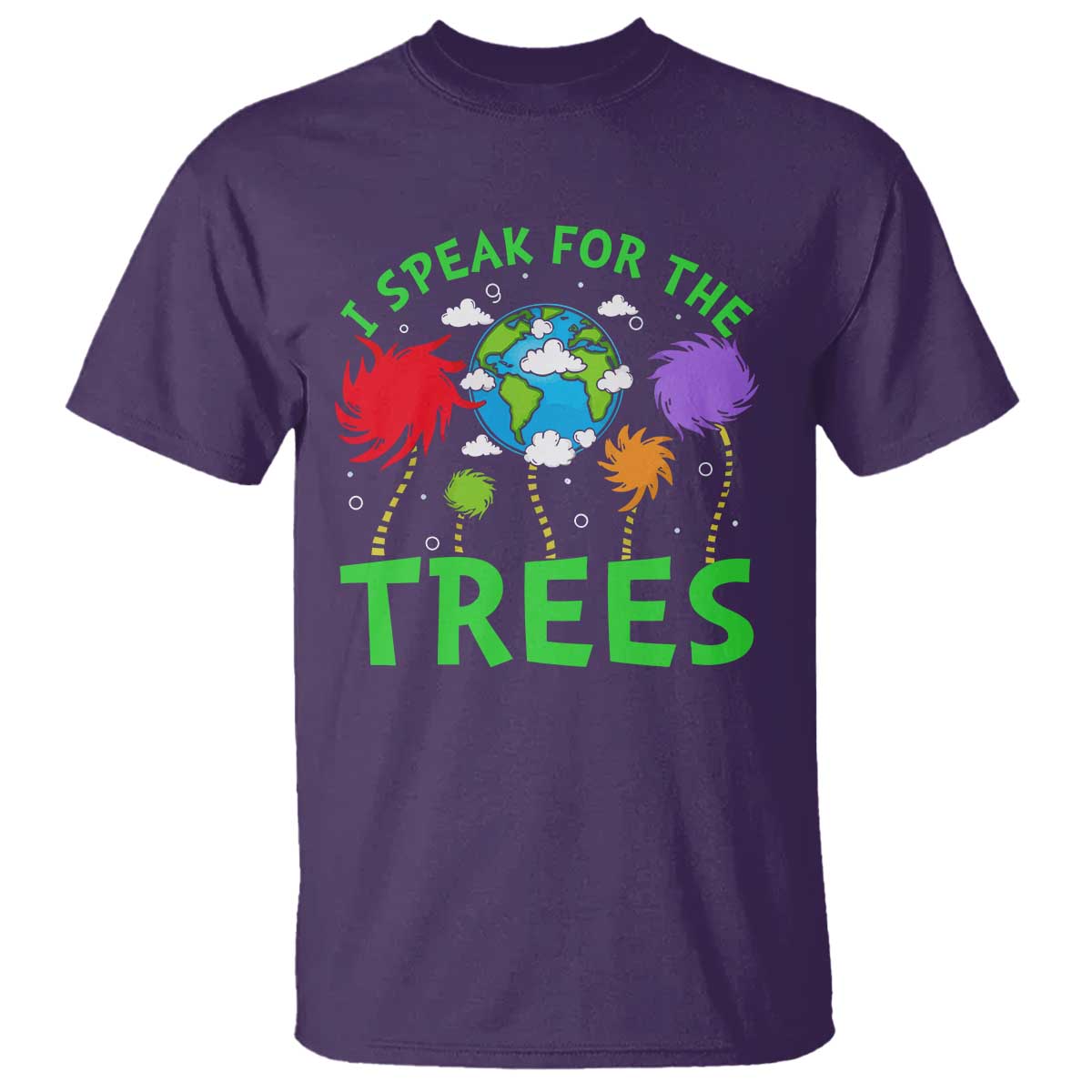 I Speak For Trees Planet Save Earth Day T Shirt