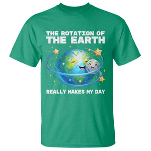 Teacher Earth Day T Shirt Rotation of the Earth Makes My Day Science