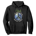 Earth Day Hoodie Everyday Peace Sign Positive Vibes