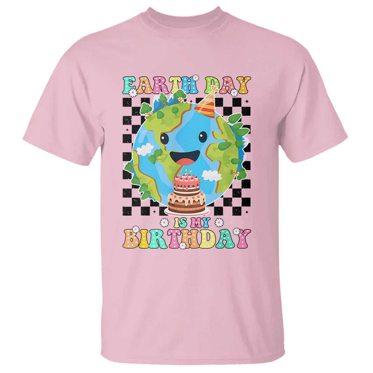 Earth Day Birthday T Shirt Its My Birthday April 22