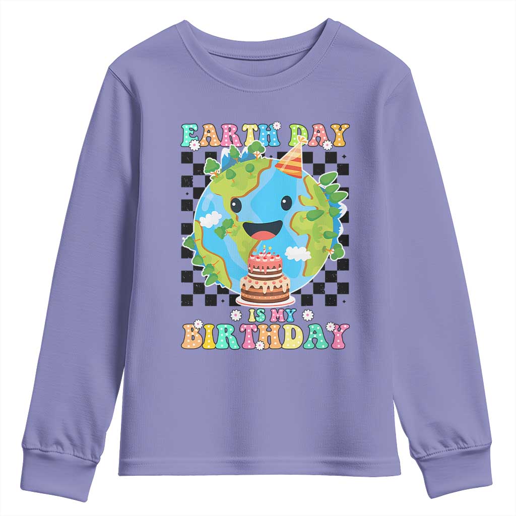 Earth Day Birthday Youth Sweatshirt Its My Birthday April 22