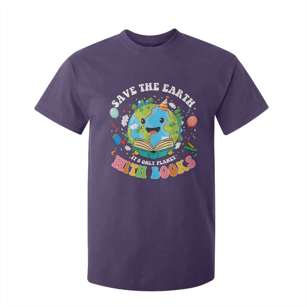 Earth Day T Shirt For Kid Save Earth Its Only Planet With Books Reader