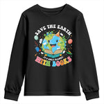 Earth Day Youth Sweatshirt Save Earth Its Only Planet With Books Reader