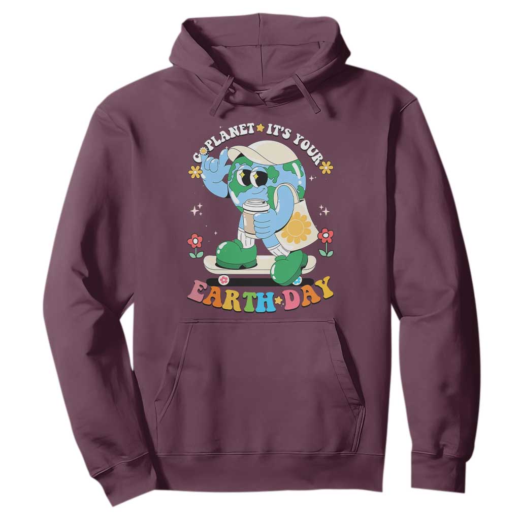 Earth Day Hoodie Cute Go Planet Its Your Earthday Groovy