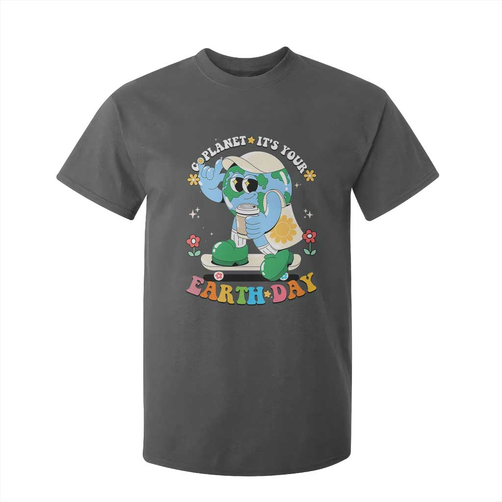 Earth Day T Shirt For Kid Cute Go Planet Its Your Earthday Groovy