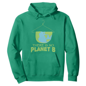 Earth Day Hoodie There Is No Planet B Save the Planet