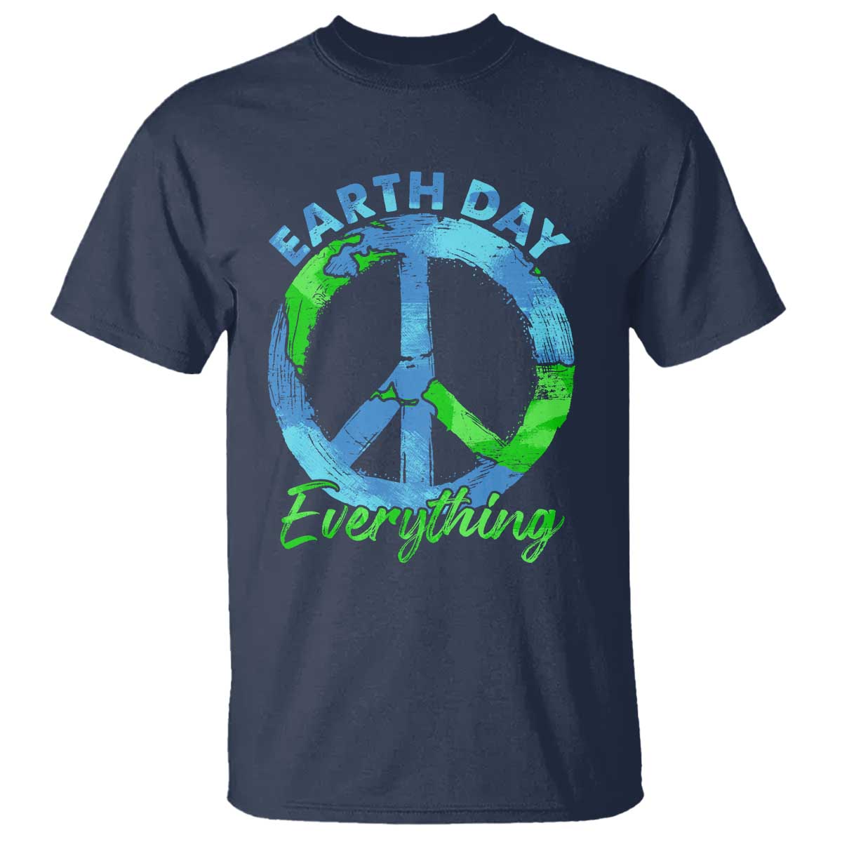 Piece Everyday Earth Day T Shirt Peace Sign Positive Vibes