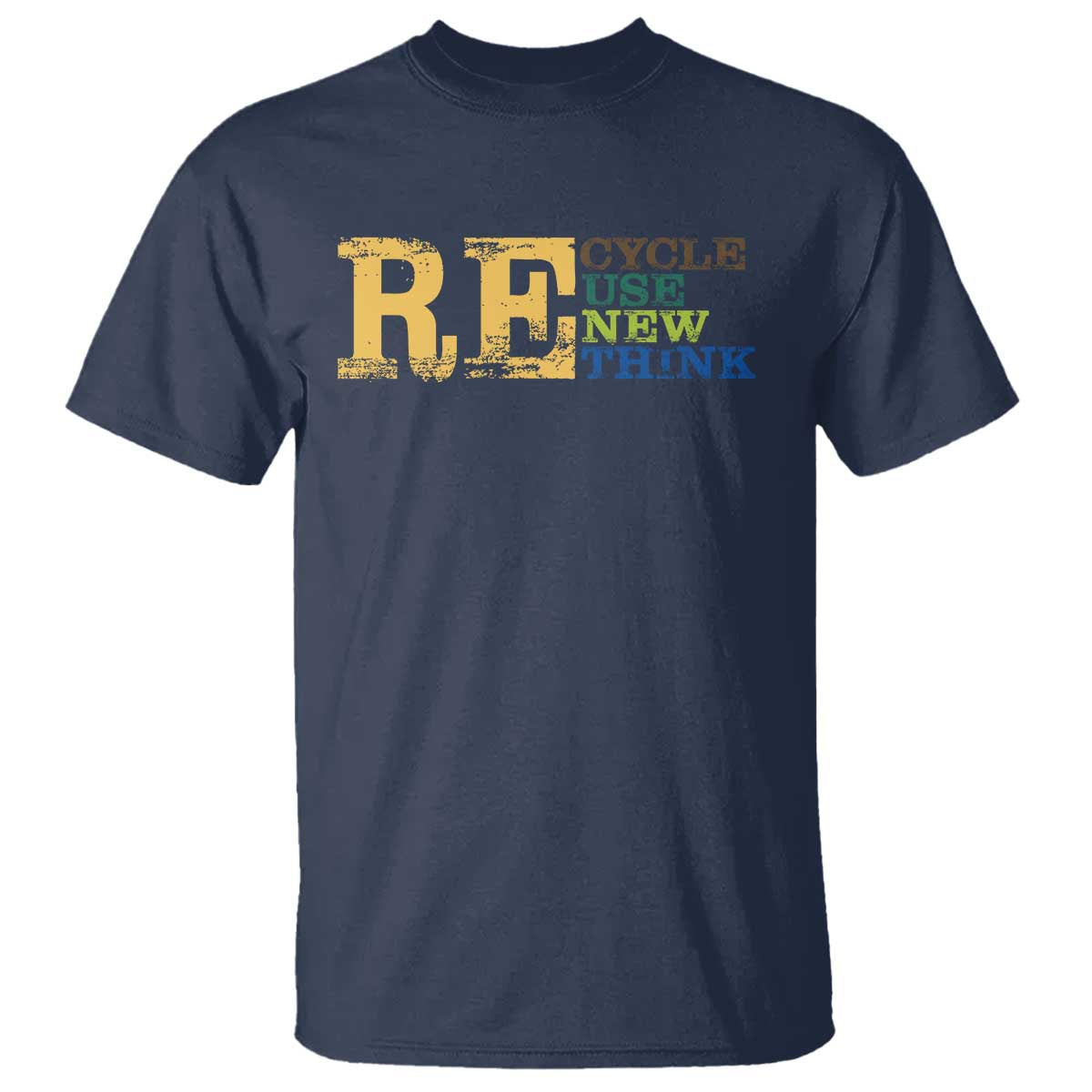 Retro Earth Day T Shirt Recycle Reuse Renew Rethink Protect Earth