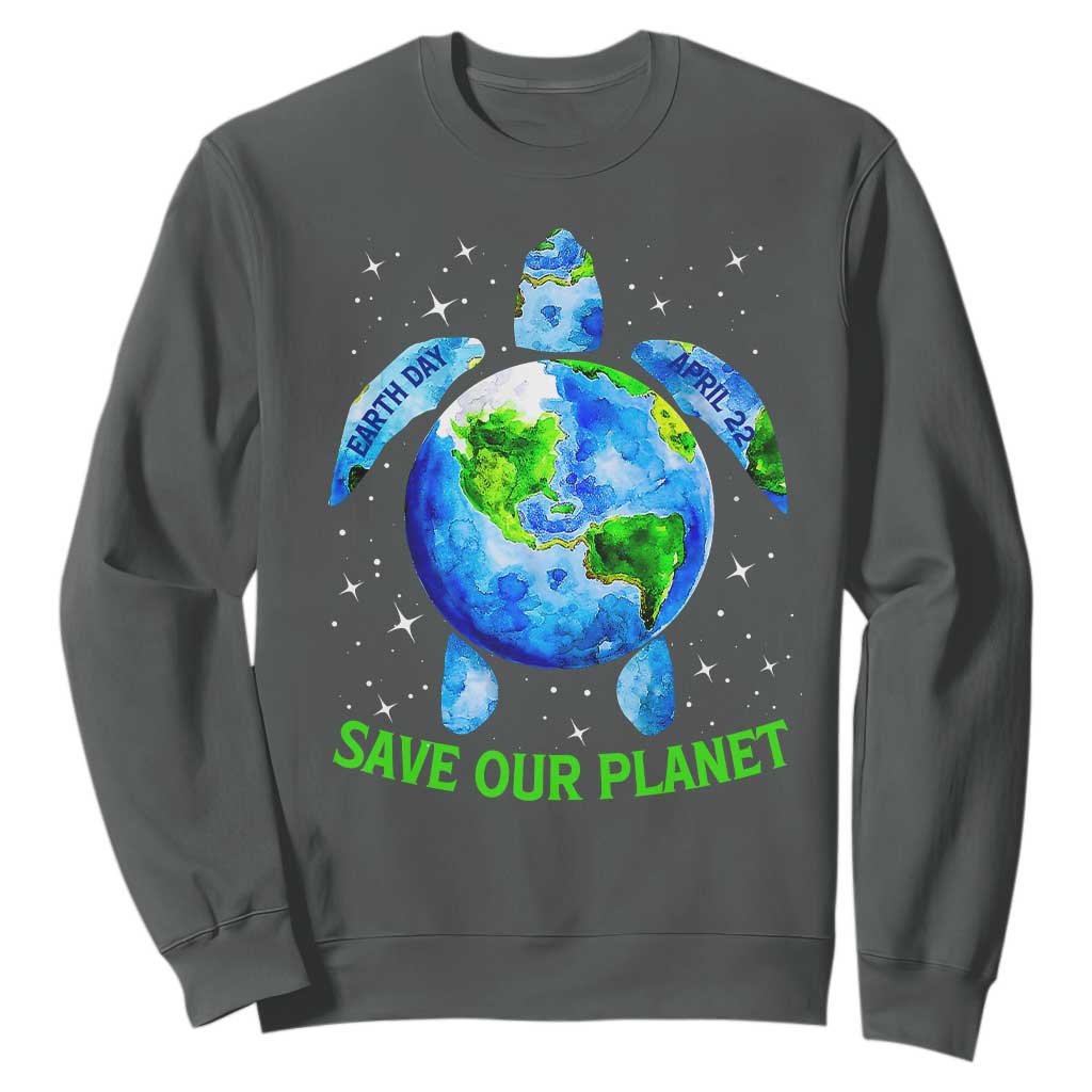 Earth Day 2025 Sweatshirt Save The Planet Sea Turtle Recycle Ocean Environment