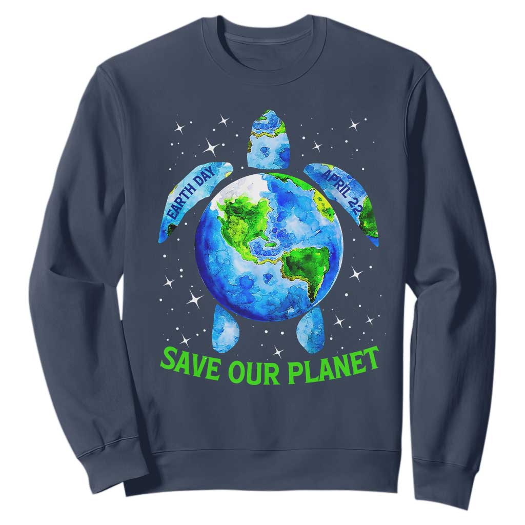 Earth Day 2025 Sweatshirt Save The Planet Sea Turtle Recycle Ocean Environment