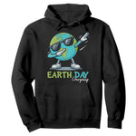 Dabbing Earth Day Hoodie Everyday Positive Vibes Nature Lover Gifts