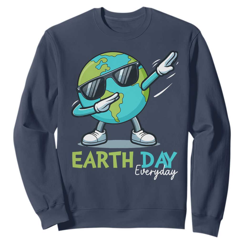 Dabbing Earth Day Sweatshirt Everyday Positive Vibes Nature Lover Gifts