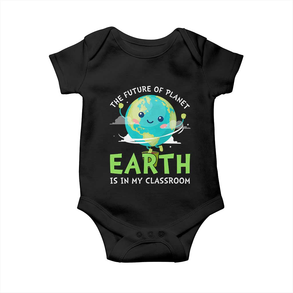 Earth Day Teachers Baby Onesie Funny Classroom