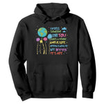 Earth Day Hoodie Unless Someone Like You Cares A Whole Awful Lot
