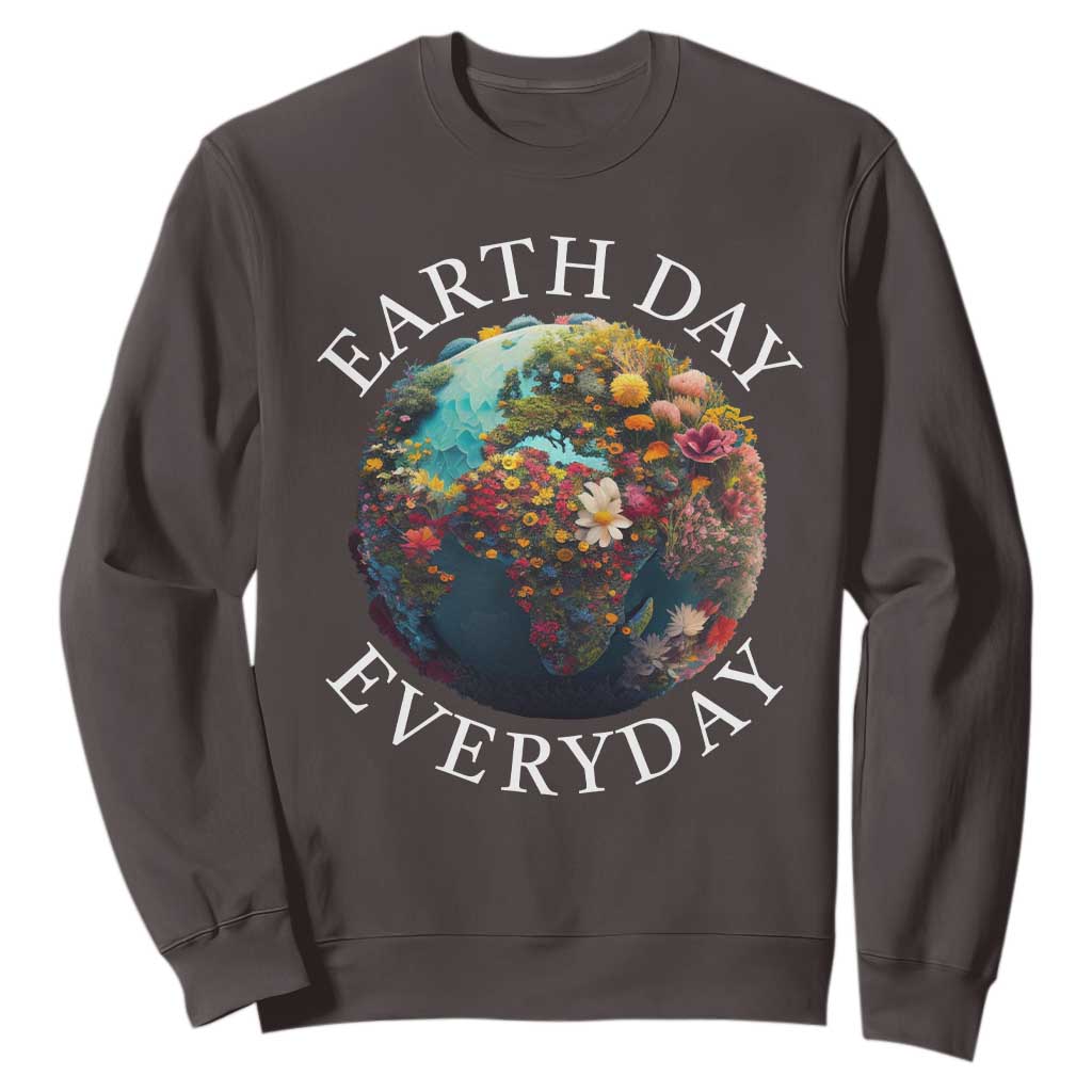 Earth Day Everyday Sweatshirt With Floral Nature Lover Climate Change