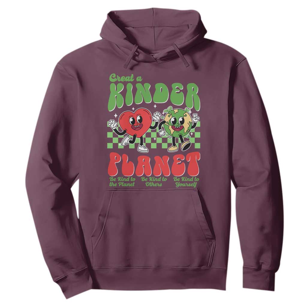 Earth Day Hoodie Create A Kinder Planet Be Kind Earth