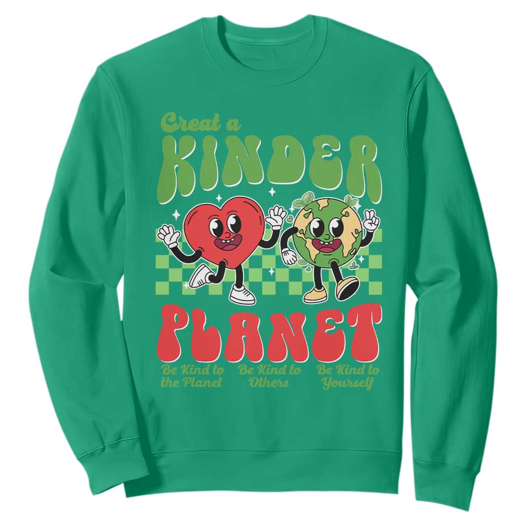 Earth Day Sweatshirt Create A Kinder Planet Be Kind Earth
