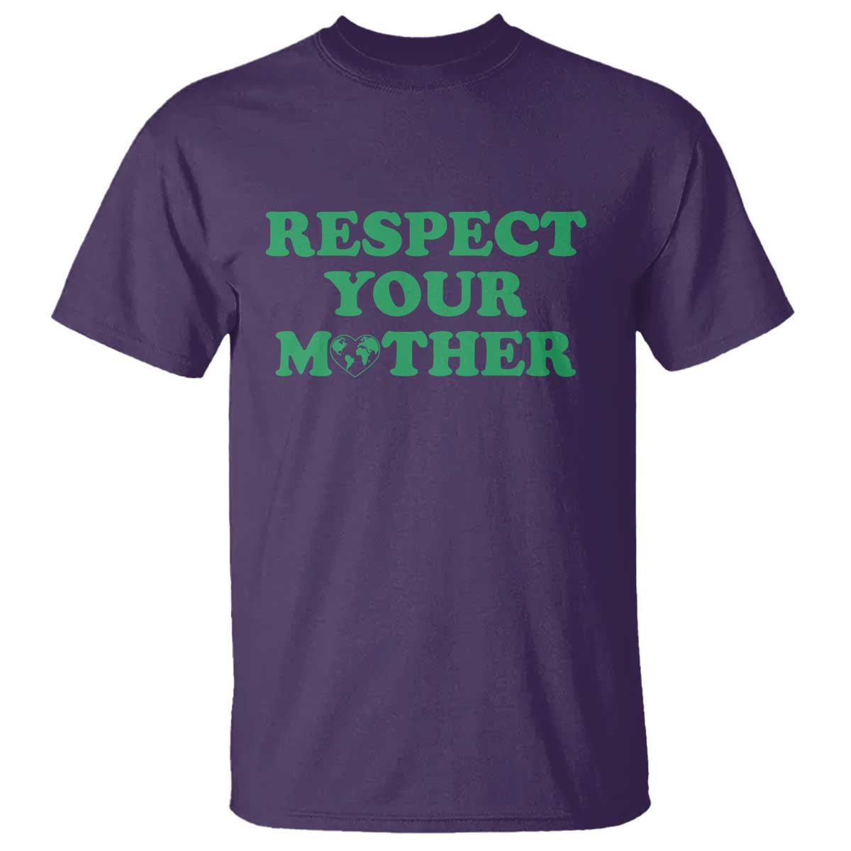 Earth Day T Shirt Respect Your Mother Environmental Recycling