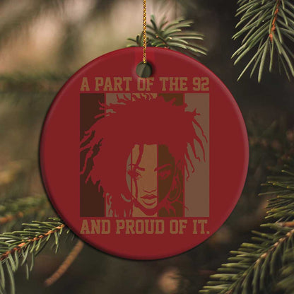 92 Percent Black Woman Power Christmas Ornament A Part Of The 92% And Proud Of It - African Pride