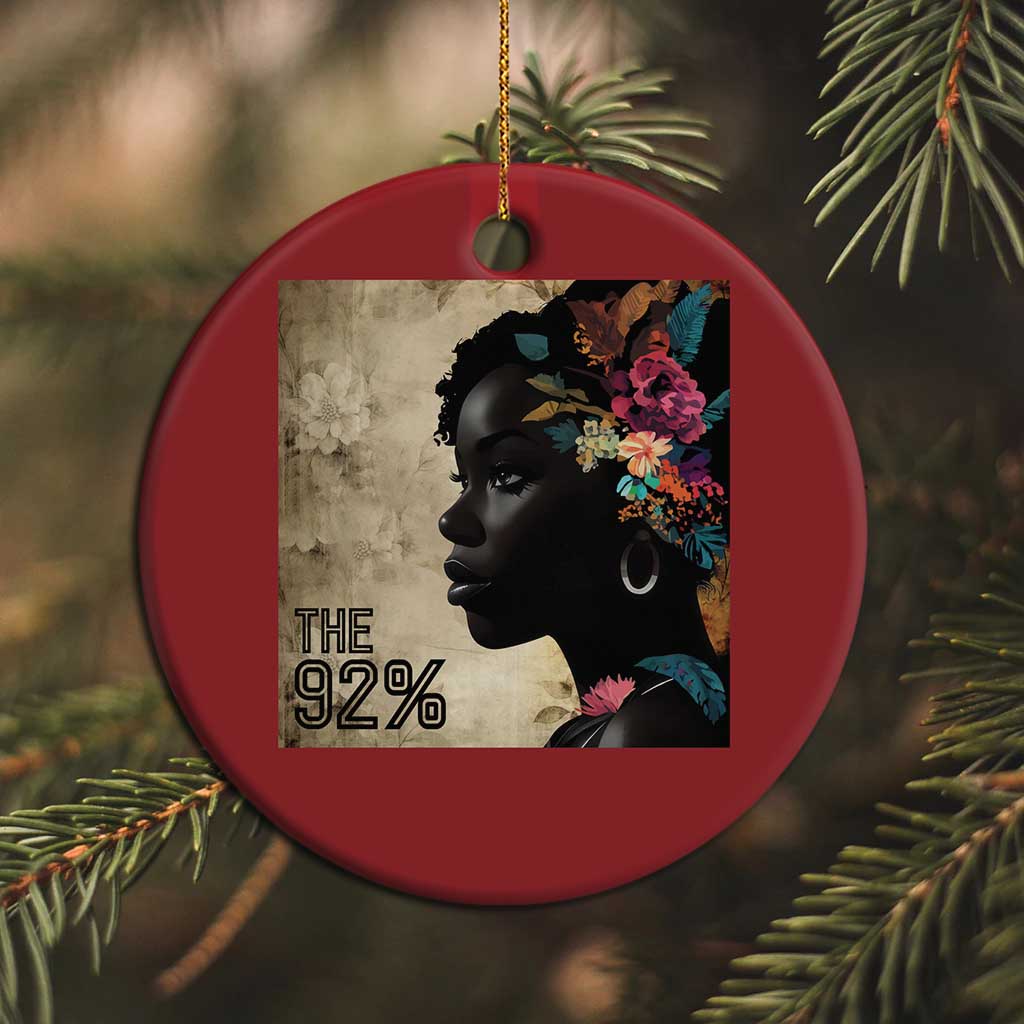 The 92% Black Women Power Christmas Ornament 92 Percent Floral Melanin Girls - African Pride