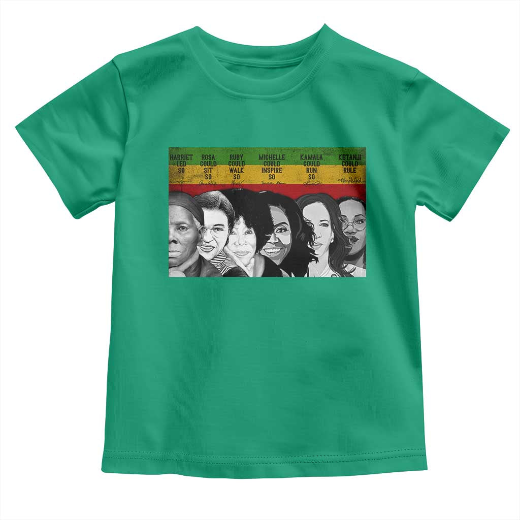 Black Pride Toddler T Shirt Harriet Led Rosa Could Sit Ruby Could Walk Michelle Could Inspire Kamala Could Run Ketanji Could Rule - African Pride