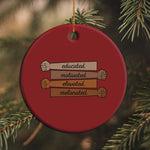 Black Pride Christmas Ornament Educated Motivated Elevated Melanated BLM Melanin - African Pride