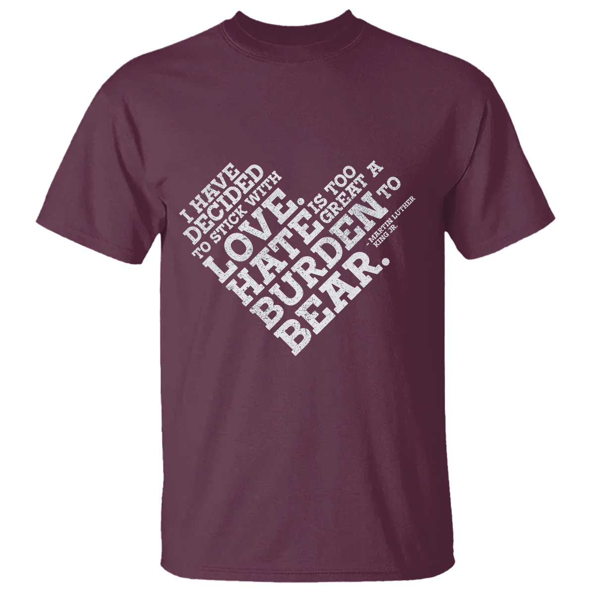 MLK T Shirt I Have Decided To Stick With Love Martin Luther King Black History Month - African Pride