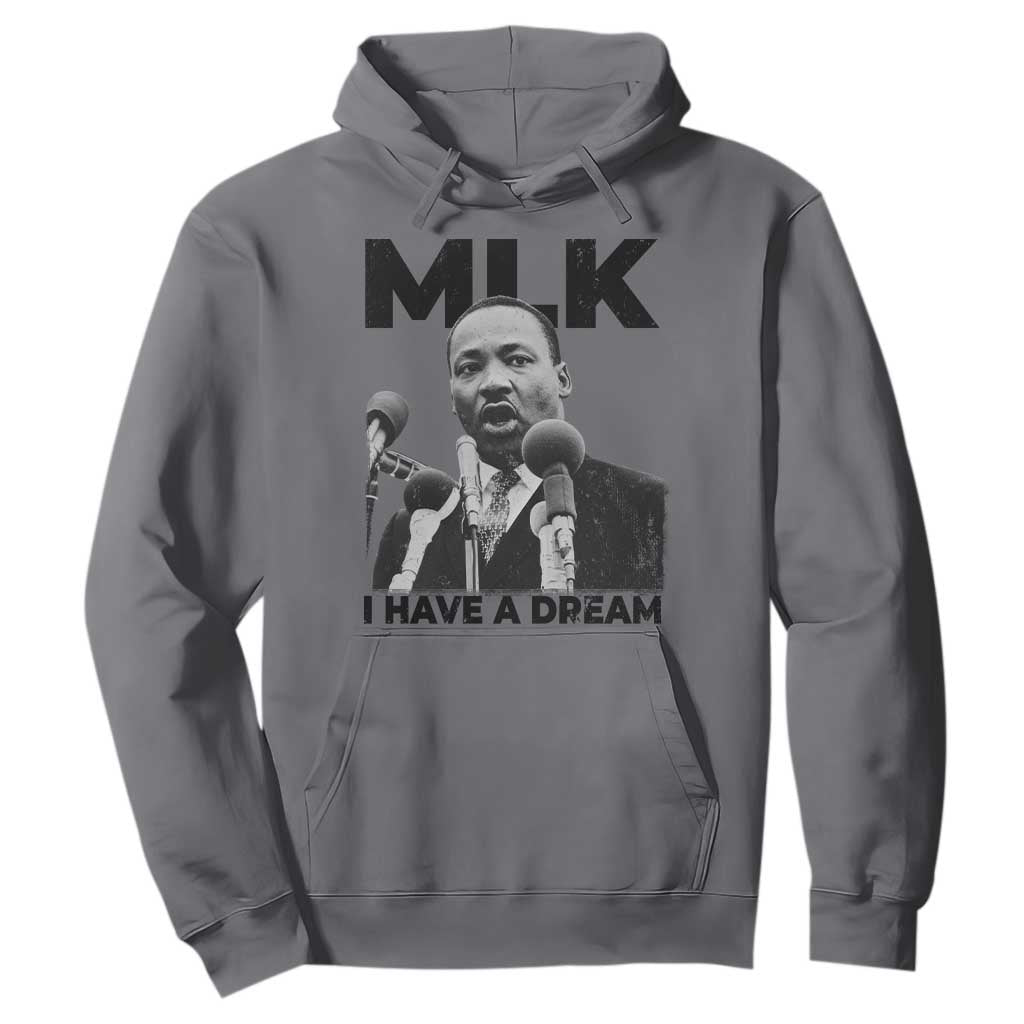 Martin Luther King Hoodie MLK I Have A Dream Black History Month