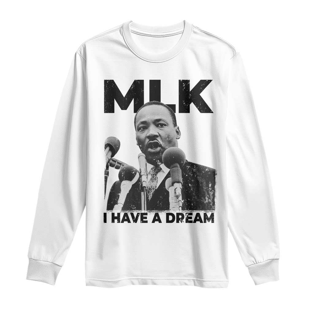 Martin Luther King Long Sleeve Shirt MLK I Have A Dream Black History Month