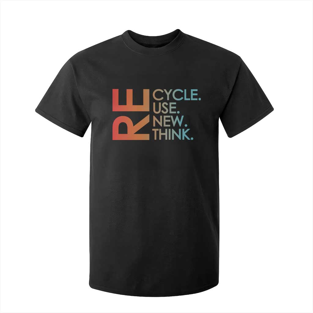 Environmental Activism T Shirt For Kid Recycle Reuse Renew Rethink Earth Day