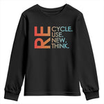 Environmental Activism Youth Sweatshirt Recycle Reuse Renew Rethink Earth Day