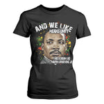 I Had A Dream Like Martin Luther King T Shirt For Women