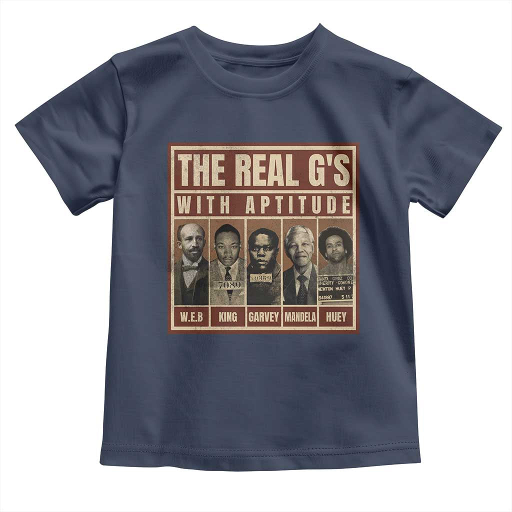 Black History Month Toddler T Shirt The Real G's Black Leaders - African Pride